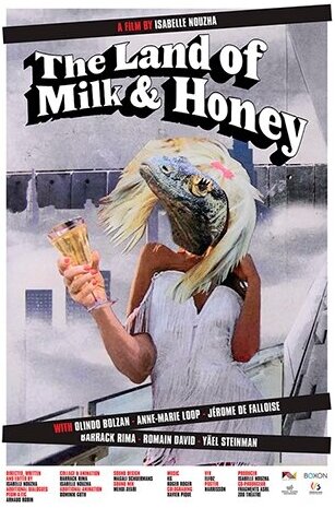 The Land of Milk and Honey (2022)